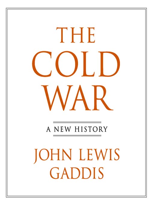 Title details for The Cold War by John Lewis Gaddis - Wait list